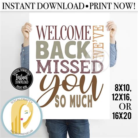 Welcome Back We Missed You Printable